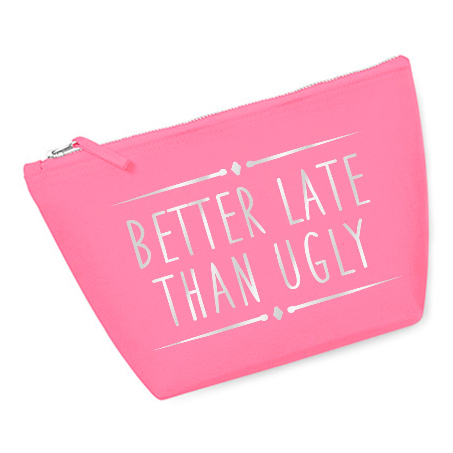 Cosmetic bag (M) 'Better late Than ugly' cotton canvas