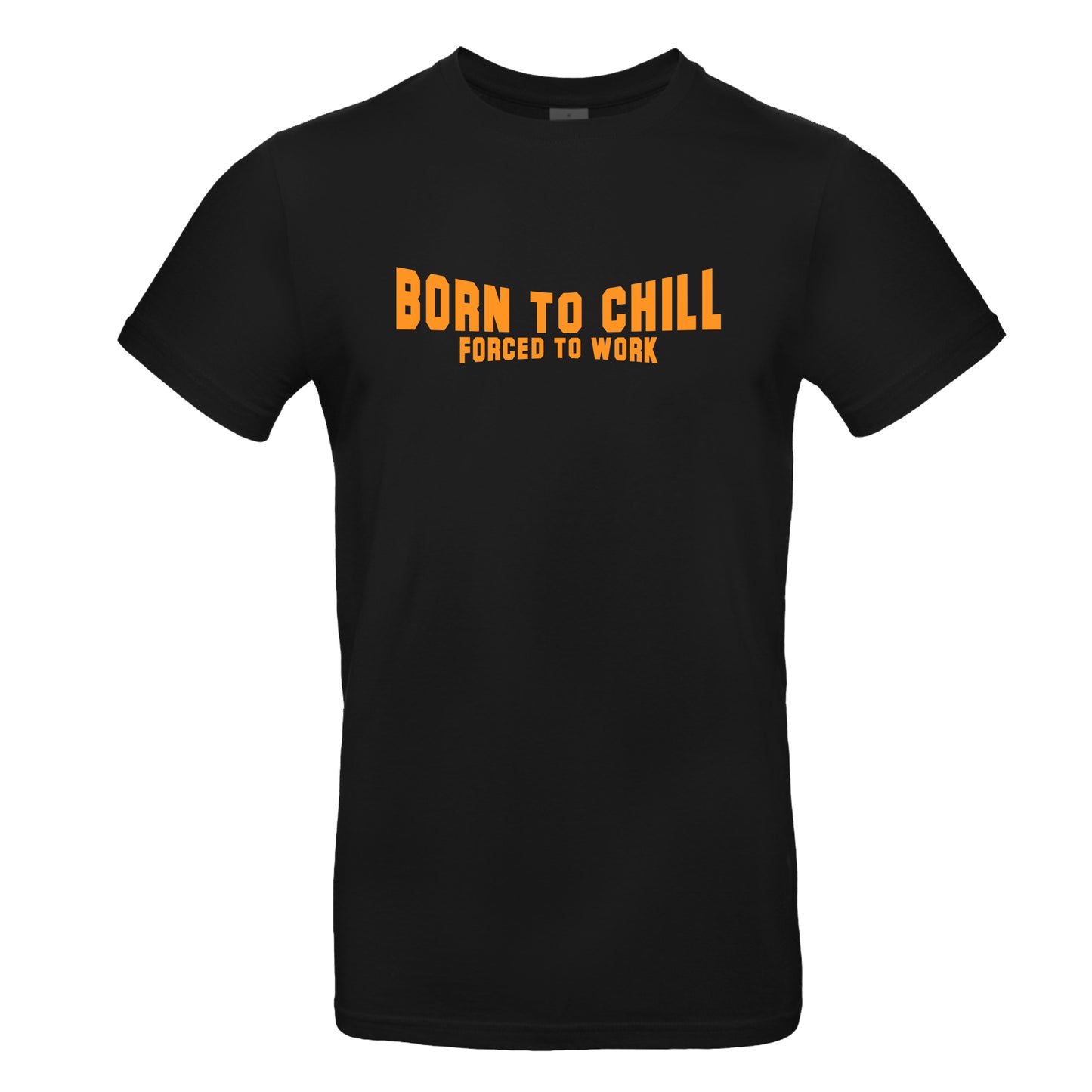 FairWear men's t-shirt 'Born to chill - Forced to work' cotton