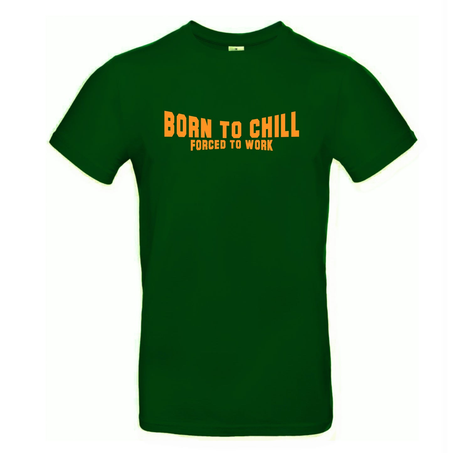 FairWear men's t-shirt 'Born to chill - Forced to work' cotton