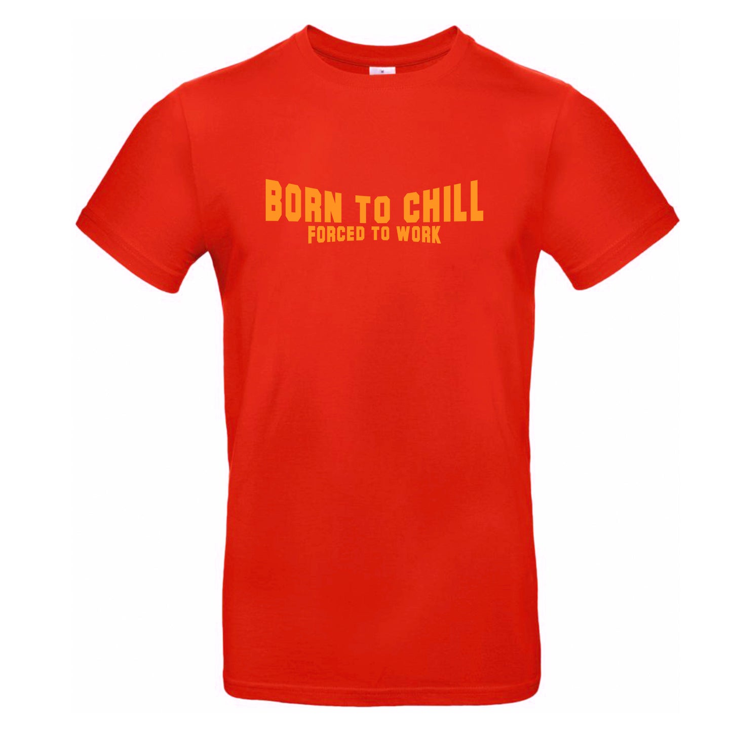 FairWear men's t-shirt 'Born to chill - Forced to work' cotton