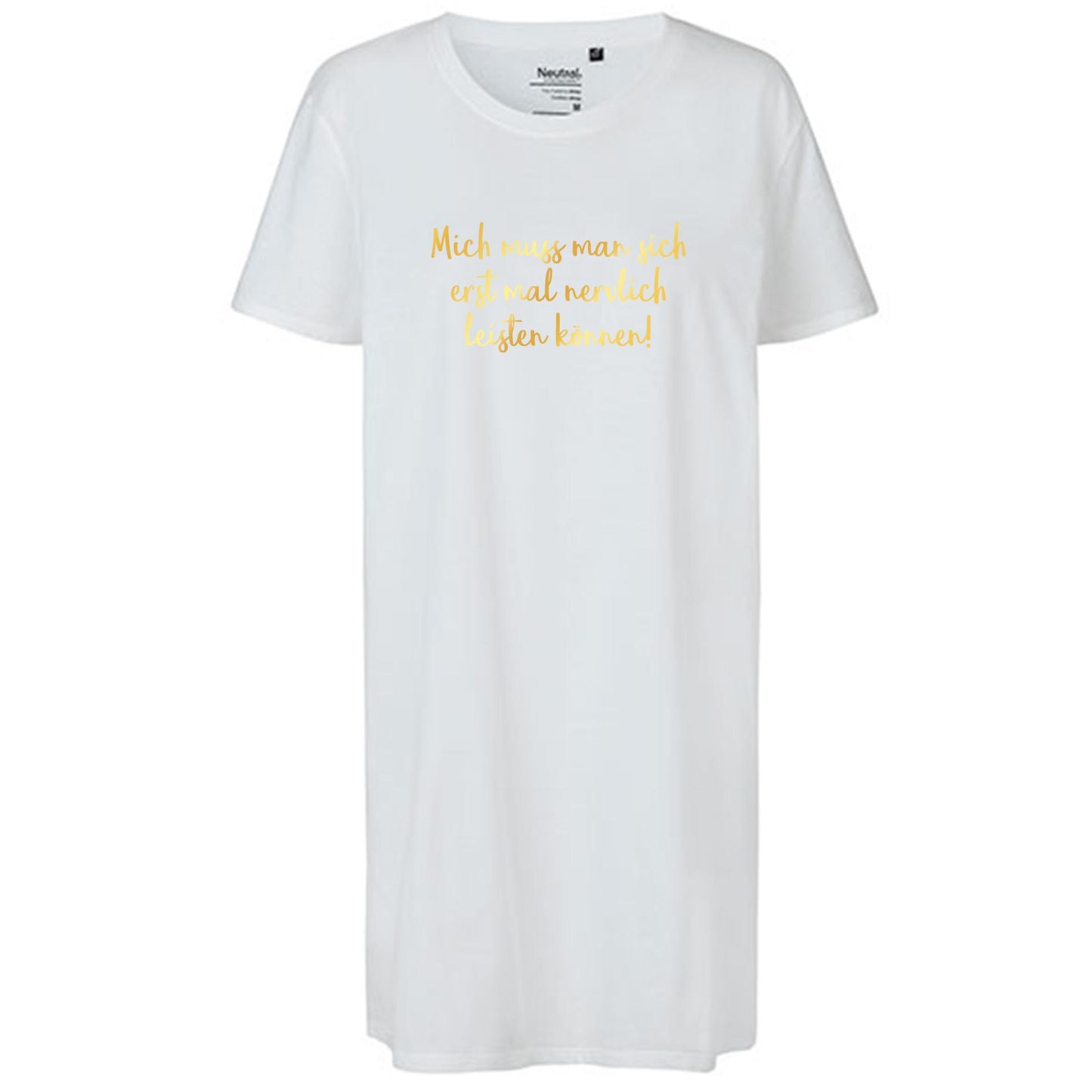 Ladies´ Long Length T-Shirt | 'Mich muss man sich erst mal nervlich leisten können!' | Bio-BW