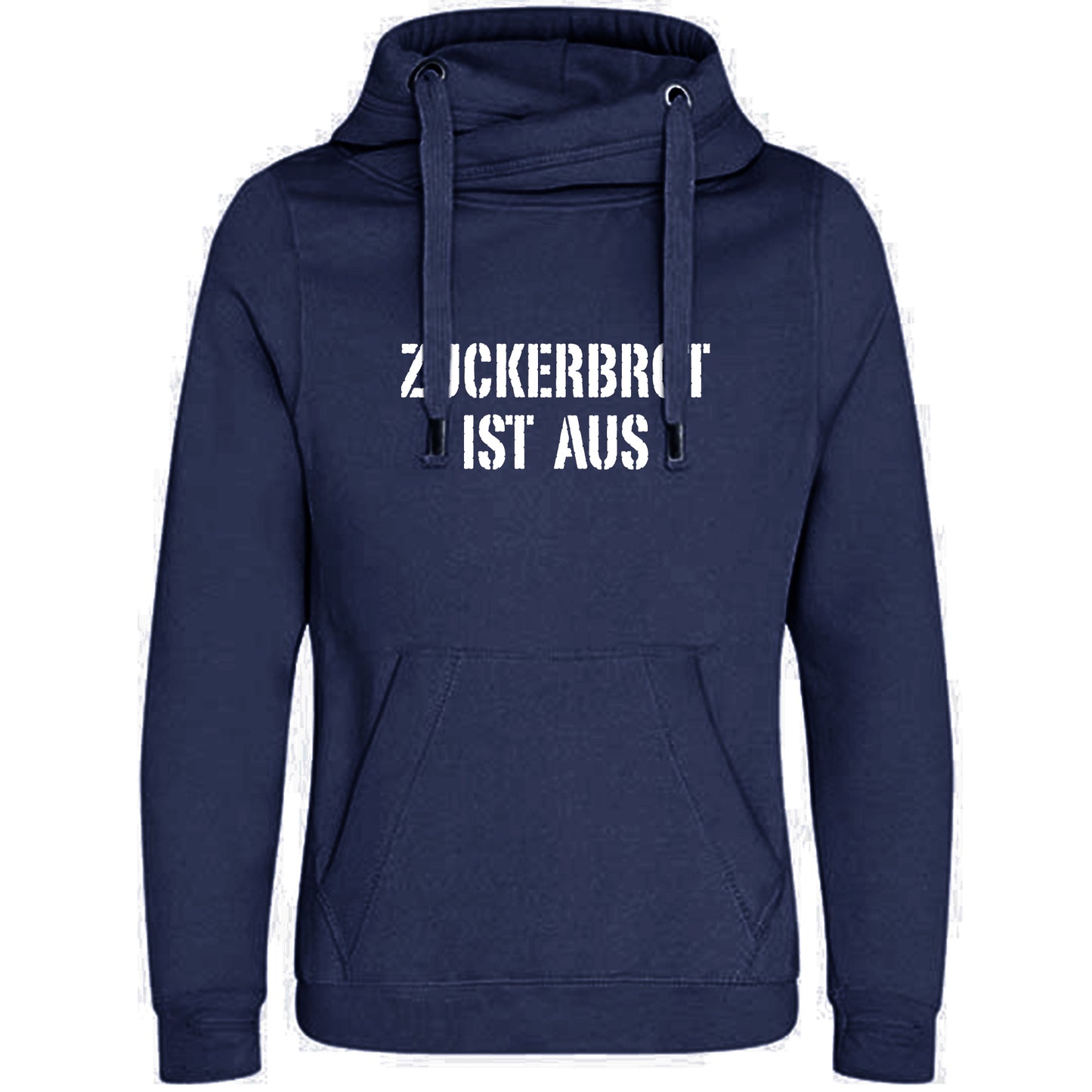 Cross Neck Hoodie/ Pulli / Motiv: ZUCKERBROT IST AUS