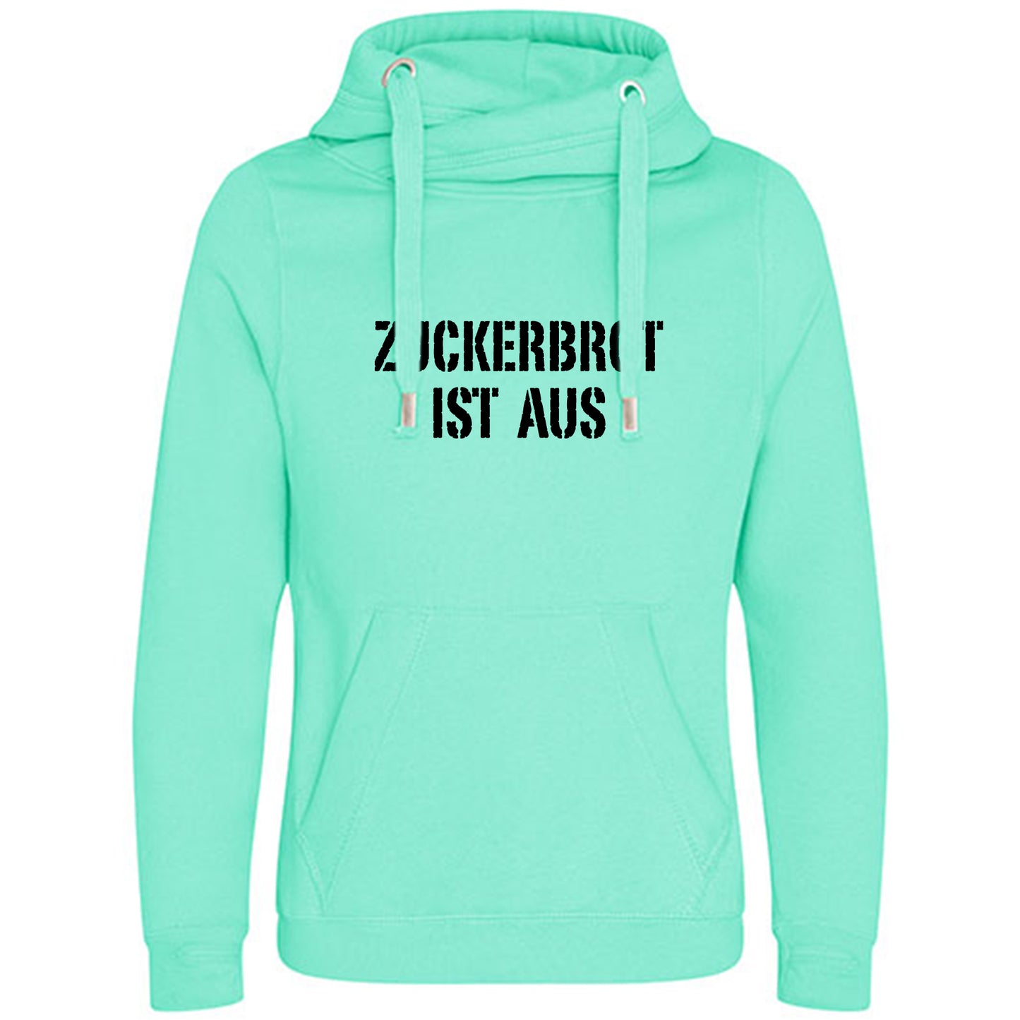 Cross Neck Hoodie/ Pulli / Motiv: ZUCKERBROT IST AUS