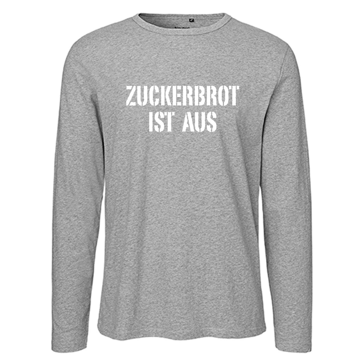Herren FairTrade Longsleeve Shirt | Motiv "ZUCKERBROT IST AUS" | 100% Bio-Baumwolle und aus nachhaltiger Produktion | Größen S-3XL