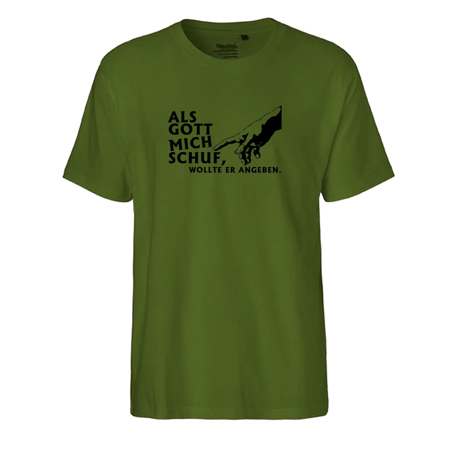 FairTrade Herren T-Shirt 'Als Gott mich schuf, wollte er angeben.' Bio-Baumwolle