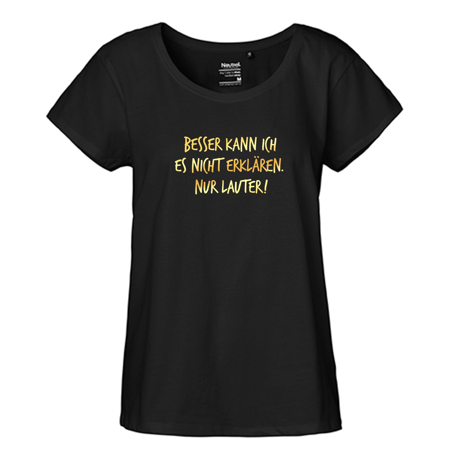 FairTrade Loose Fit Damen T-Shirt 'Besser kann ich es nicht erklären. Nur lauter!' Bio-Baumwolle