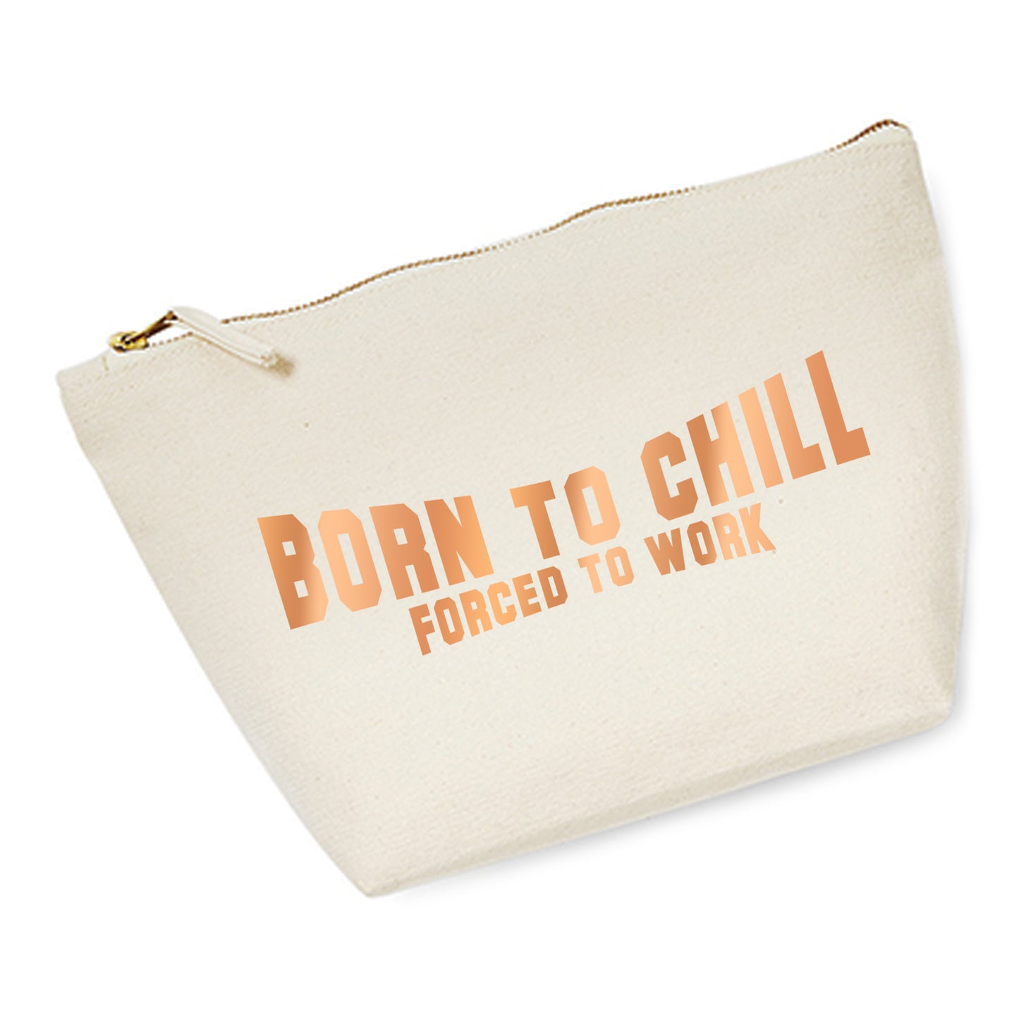 Kosmetiktasche (M) 'Born to chill Forced to work' Baumwoll Canvas