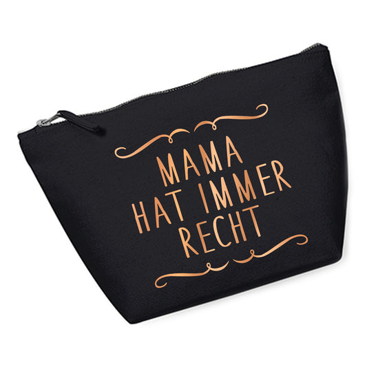 Kosmetiktasche (M) 'Mama hat immer Recht' Baumwoll Canvas