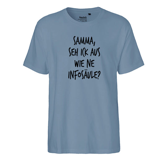 FairTrade Herren T-Shirt 'Samma, seh ick aus wie ne Infosäule?' Bio-Baumwolle