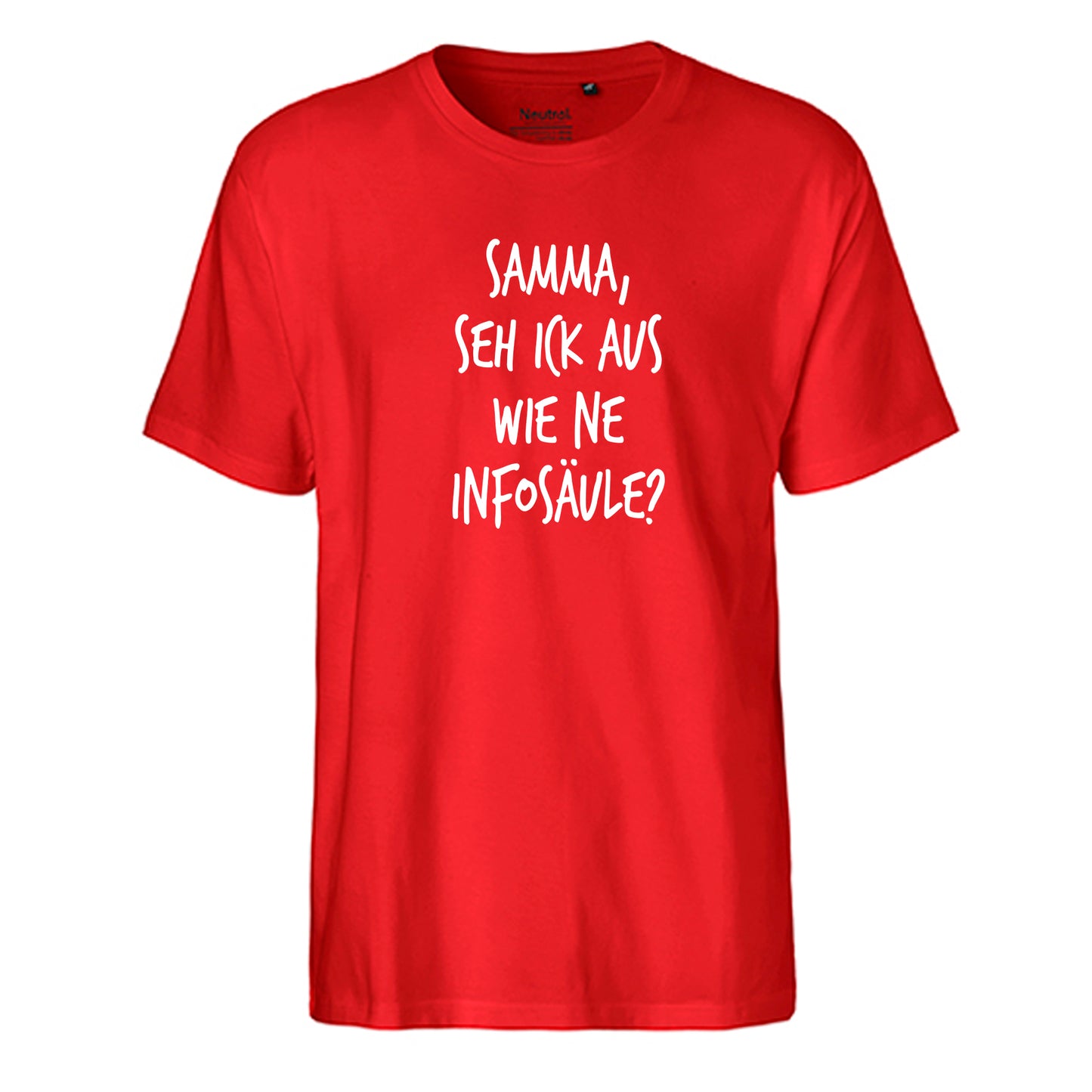 FairTrade Herren T-Shirt 'Samma, seh ick aus wie ne Infosäule?' Bio-Baumwolle