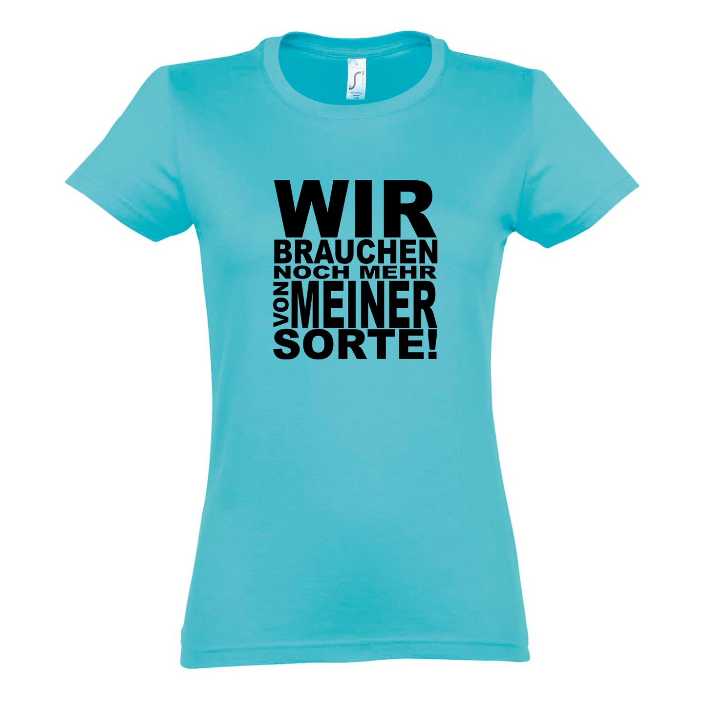 FairWear Ladies T-Shirt 'We need more of my kind!' cotton
