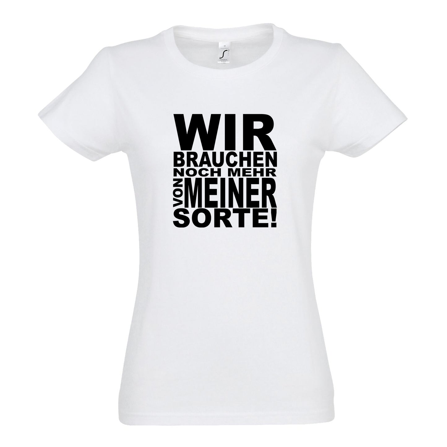 FairWear Ladies T-Shirt 'We need more of my kind!' cotton