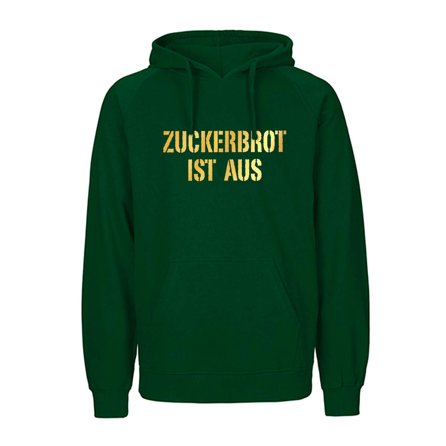 FairTrade Kapuzenpulli/Hoodie 'ZUCKERBROT IST AUS' 100% Bio-Baumwolle