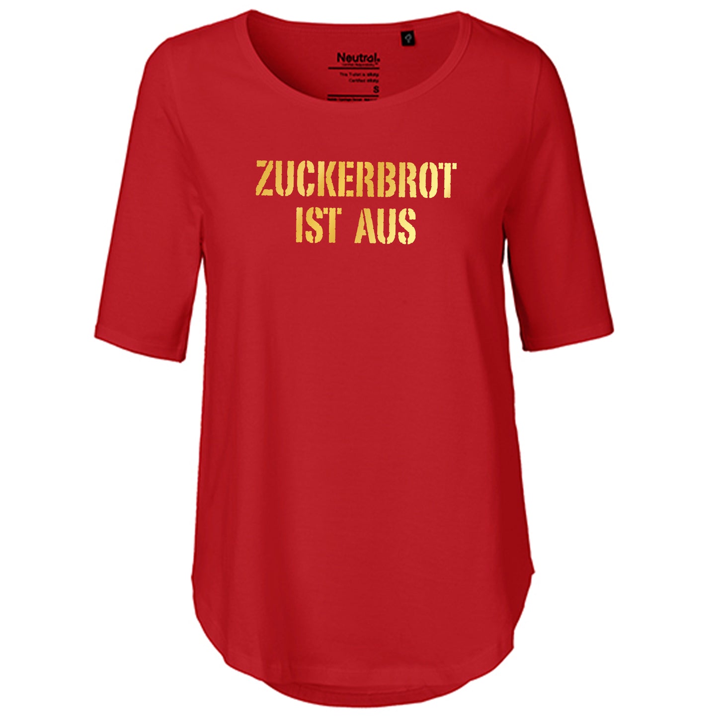 T-Shirt Damen FairTrade Oversized Half Sleeve "Zuckerbrot ist aus"