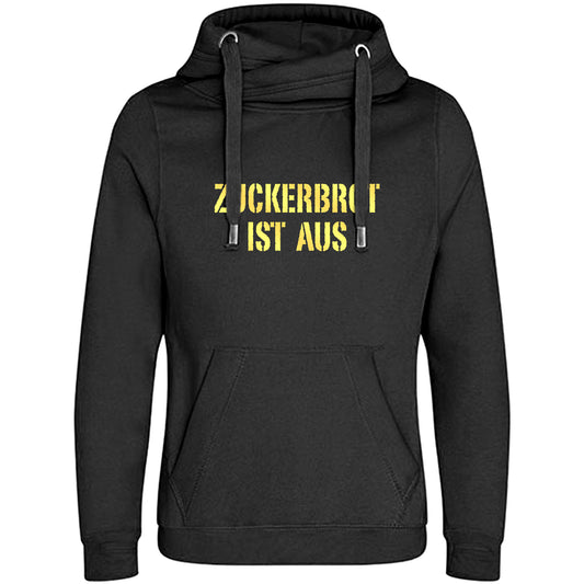 Cross Neck Hoodie/ Pulli / Motiv: ZUCKERBROT IST AUS