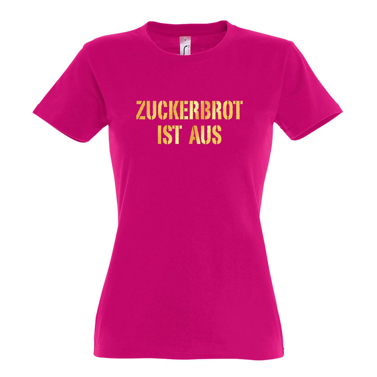 FairWear Damen T-Shirt 'ZUCKERBROT IST AUS!' Baumwolle